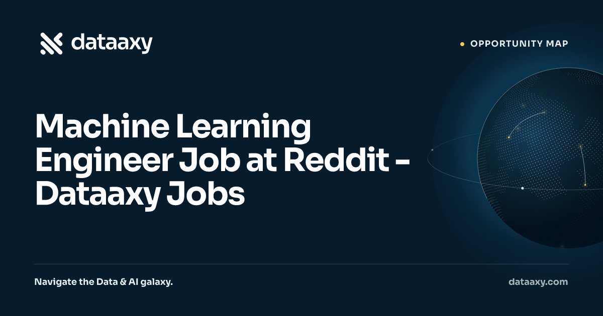 Machine Learning Engineer Job at Reddit - Dataaxy Jobs